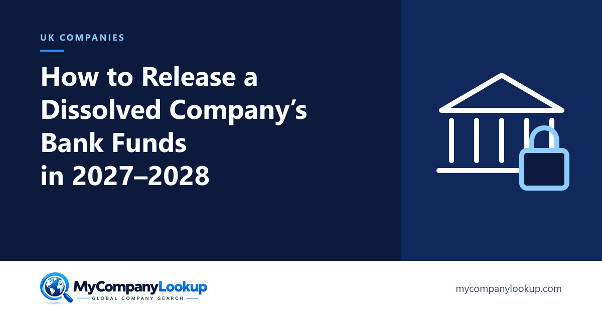 How to Release Funds from a Dissolved Company's Bank Account in 2027 and 2028
