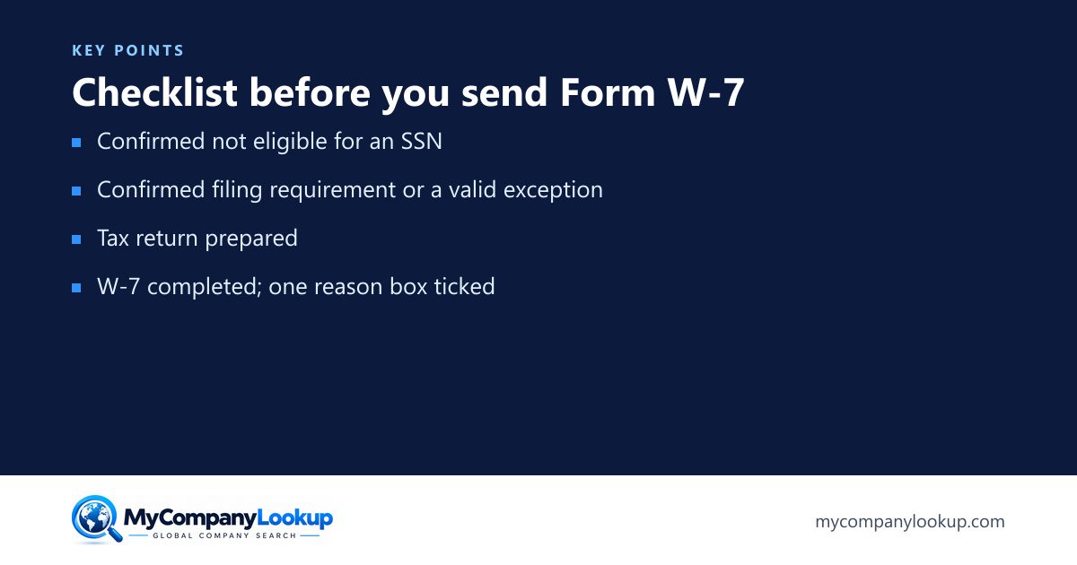Checklist before you send Form W-7: key points
