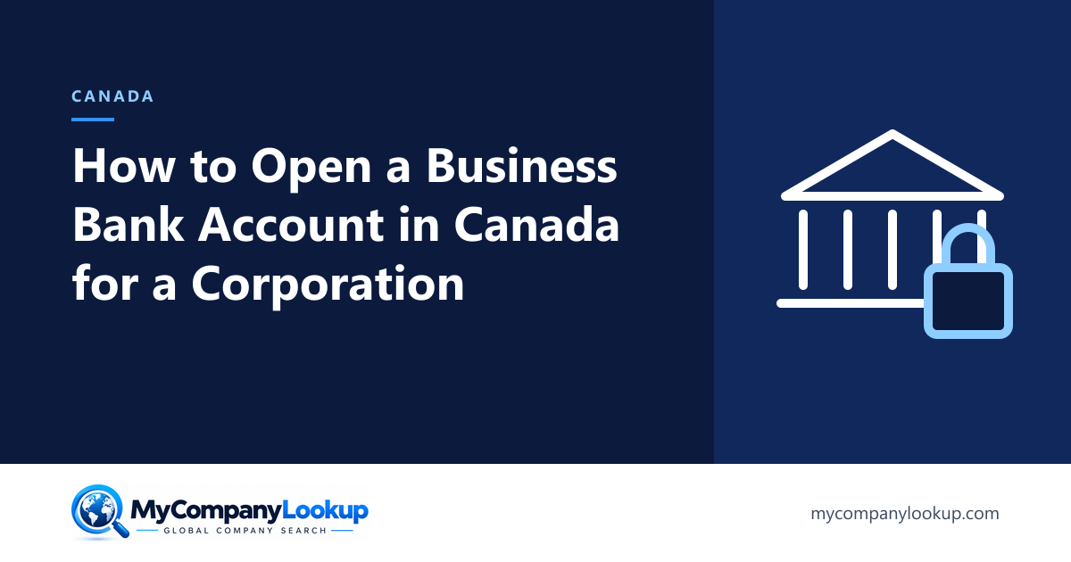 How to Open a Business Bank Account in Canada for a Corporation in 2027 and 2028