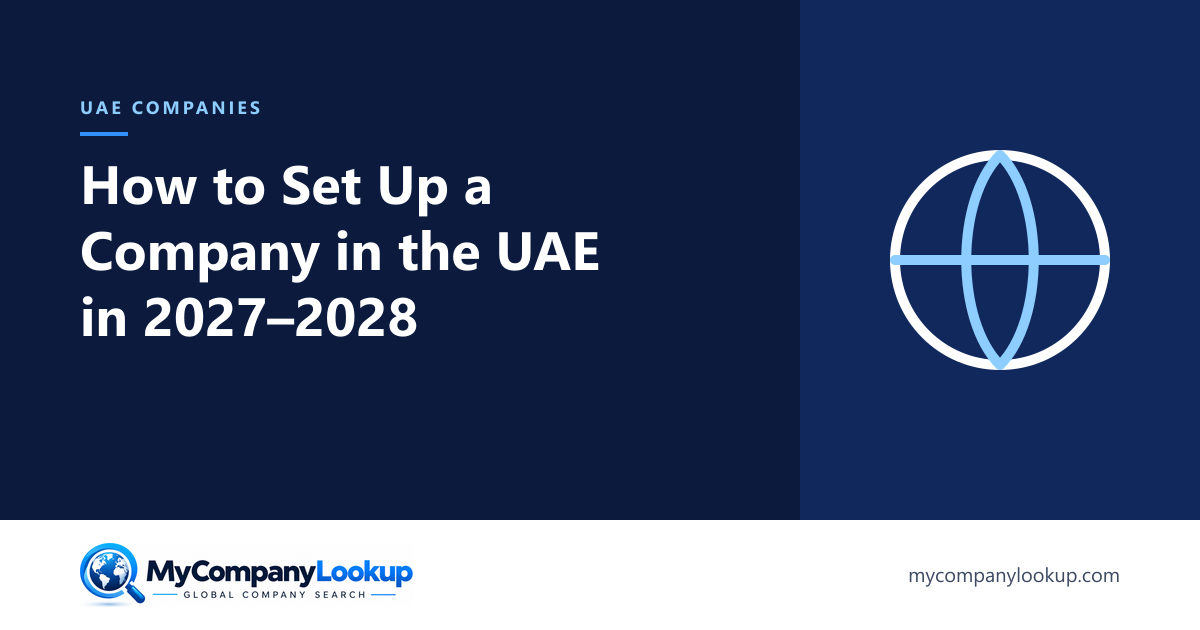 How to Set Up a Company in the UAE in 2027 and 2028: Mainland, Free Zone or Offshore