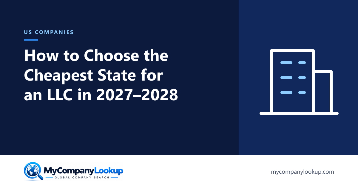 How to Choose the Cheapest US State to Form an LLC in 2027 and 2028